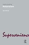 Understanding Naturalism (Understanding Movements in Modern Thought)