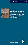 Sufism in the Secret History of Persia (Gnostica)