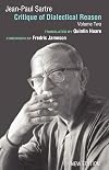 Critique of Dialectical Reason, Volume Two (Critique of Dialectical Reason)