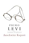 Auschwitz Report
