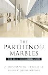 The Parthenon Marbles: The Case for Reunification