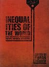 Inequalities of the World: New Theoretical Frameworks, Multiple Empirical Approaches