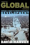 Spaces of Global Capitalism: A Theory of Uneven Geographical Development