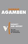 Infancy and History: On the Destruction of Experience