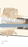 Tyndale House and Fellowship: The First Sixty Years