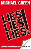 Lies, Lies, Lies!: Exposing Myths About the Real Jesus