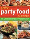 Perfect Party Food Made Simple