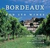 Bordeaux and Its Wines