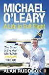 Michael O'Leary: A Life in Full Flight