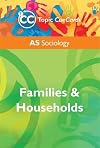 AS Sociology: Families and Households (Topic Cue Cards)
