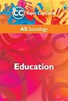 AS Sociology: Education (Topic Cue Cards)