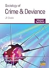Sociology of Crime & Deviance (Advanced TopicMaster)