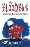 The Bloodbus: Tales from the Glasgow Night Bus