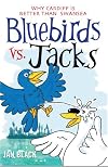 Bluebirds vs Jacks & Jacks vs Bluebirds