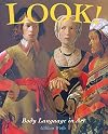 Look! Body Language in Art