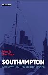 Southampton gateway to the British Empire