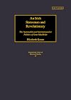 An Irish Statesman and Revolutionary: The Nationalist and Internationalist Politics of Sean MacBride (International Libr