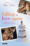 Falling in love again romantic comedy in contemporary cinema