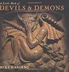 A Little Book of Devils & Demons (Little Books)