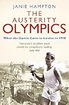 The Austerity Olympics: When the Games Came to London in 1948