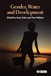 Gender, Water and Development (Cross-Cultural Perspectives on Women)