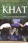 The Khat Controversy: Stimulating the Debate on Drugs (Cultures of Consumption Series)