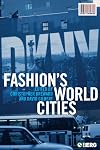 Fashion's World Cities (Cultures of Consumption)