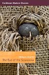 The Eye of the Scarecrow (Caribbean Modern Classics)