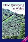 Slate quarrying in Wales