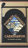 Pybcrol llenyddol Caernarfon