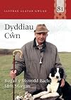 Dyddiau cŵn : bugail y Mynydd Bach