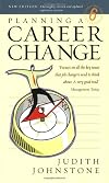 Planning a Career Change: How to Rethink Your Way to a Better Working Life