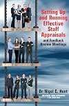 Setting Up and Running Effective Staff Appraisals and Feedback Review Meetings, 7th Edition