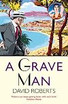 A Grave Man