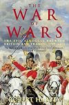 The War of Wars: The Epic Struggle Between Britain and France 1793-1815