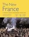 The New France: A Complete Guide to Contemporary French Wine (Mitchell Beazley Wine Guides)