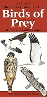 The Pocket Guide to Birds of Prey of Britain and Europe