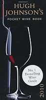 Hugh Johnson's Pocket Wine Book 2010