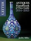 Miller's Antiques Handbook & Price Guide 2014-2015