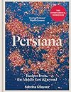 Persiana: Recipes from the Middle East and Beyond