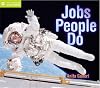 Jobs People Do (Start Reading & Listening)