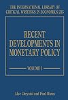Recent Developments in Monetary Policy (International Library of Critical Writings in Economics)