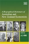 A Biographical Dictionary of Australian and New Zealand Economists