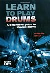 Learn to Play Drums: A Beginner's Guide to Playing Drums