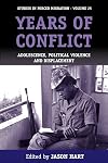 Years of conflict adolescence, political violence and displacement