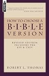 How to Choose a Bible Version: An Introductory Guide to English Translations
