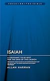Isaiah: A Covenant to be Kept for the Sake of the Church (Focus on the Bible)
