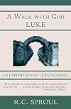 A Walk With God: Luke
