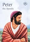 Peter: The Apostle (Bible Time)