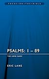 Psalms 1-89: The Lord Saves (Focus on the Bible)